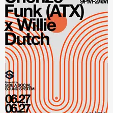 Side A Social | Chorizo Funk + Willie Dutch