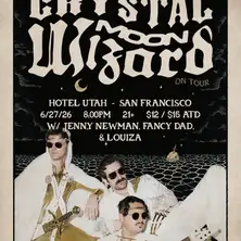Crystal Moon Wizard, Jenny Newman, Fancy Dad, LOUIZA