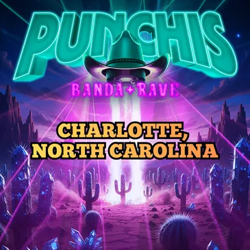 Punchis Banda Rave- Charlotte, North Carolina