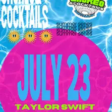Choreo & Cocktails: TAYLOR SWIFT NIGHT