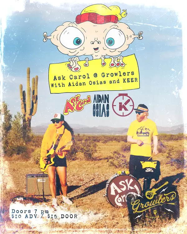 Ask Carol w/ Aidan Osias and Keer at Growlers - Memphis, TN