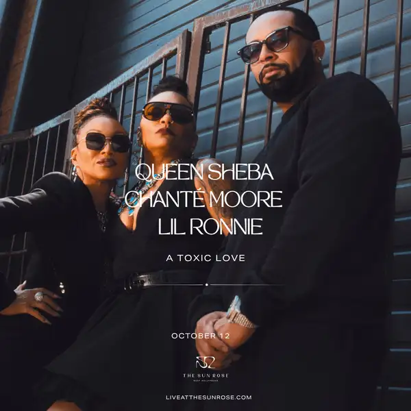 Chant&eacute; Moore, Lil Ronnie, Queen Sheba