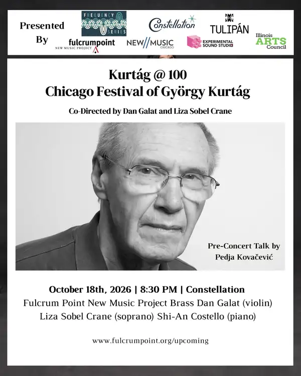 Kurtág@100: Chicago Festival of György Kurtág