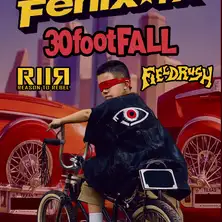 Fenix TX, 30 foot Fall, Reason to Rebel, Fieldrush