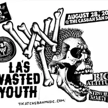 LA's Wasted Youth, Big Attitude, Strychnine 99