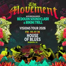 The Movement at House of Blues Anaheim on 5/22/26