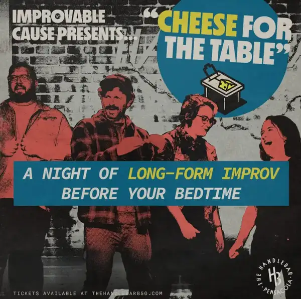 Improvable Cause Presents "Cheese for the Table"