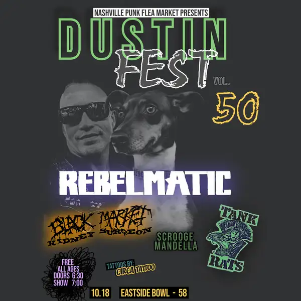 The '58: Dustin Fest Vol. 50 with Rebelmatic