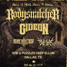 Bodysnatcher: Hell Is Here, Hell Is Home Tour