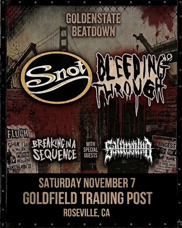 Bleeding Through / Snot