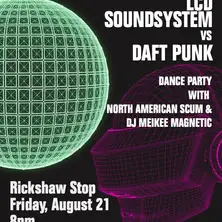 LCD Soundsystem vs Daft Punk night
