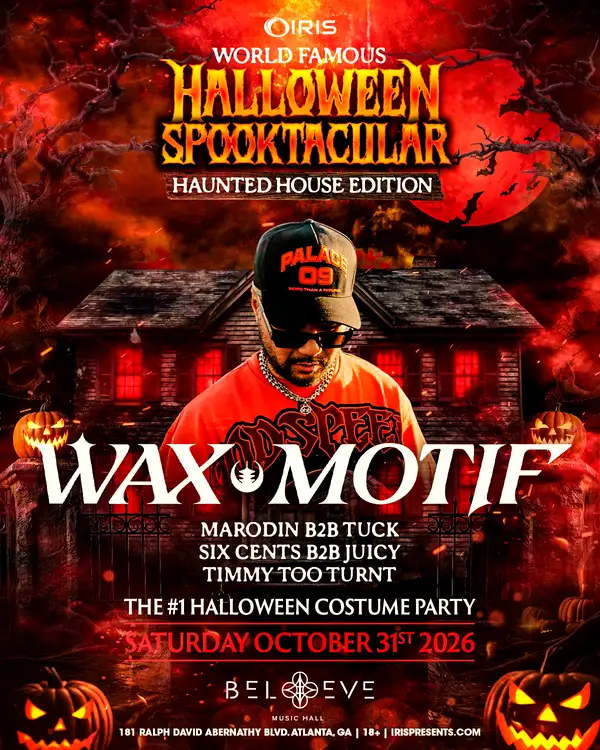 Wax Motif -IRIS World Famous Halloween Spooktacular Day 2of2