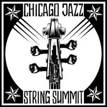 Chicago Jazz String Summit 2026