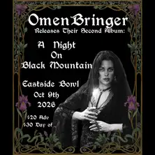 OmenBringer: A Night on Black Mountain Album Release