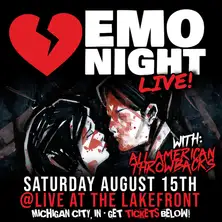 EMO NIGHT w/ All American Throwbacks