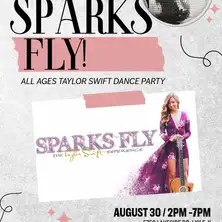 Sparks Fly- A Taylor Swift Event