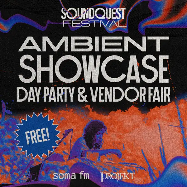 Ambient Showcase Day Party & Vendor Fair
