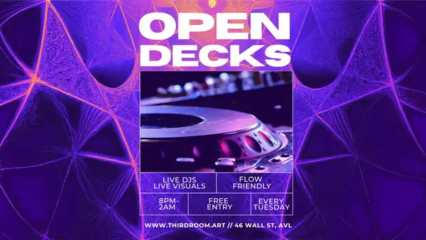 OPEN DECKS // EVERY TUESDAY @ THIRD ROOM - FREE!