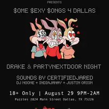 Members Only presents: $ome $exy $ongs 4 Dallas