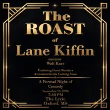 Roast of Lane Kiffin hosted by Walt Karr