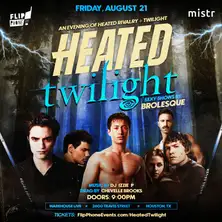 HEATED TWILIGHT