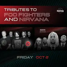 Foo Fighters and Nirvana Tributes : Too Fighters + W/N