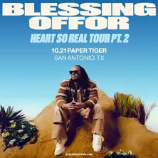 HEART SO REAL TOUR PT. 2: Blessing Offor