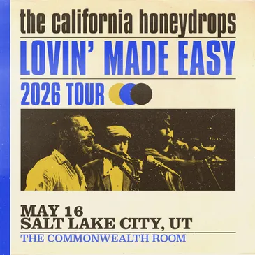 The California Honeydrops at Commonwealth Room on 5/16/26