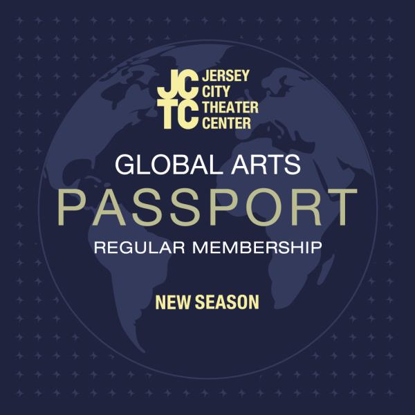 Global Arts PASSPORT / Regular Membership