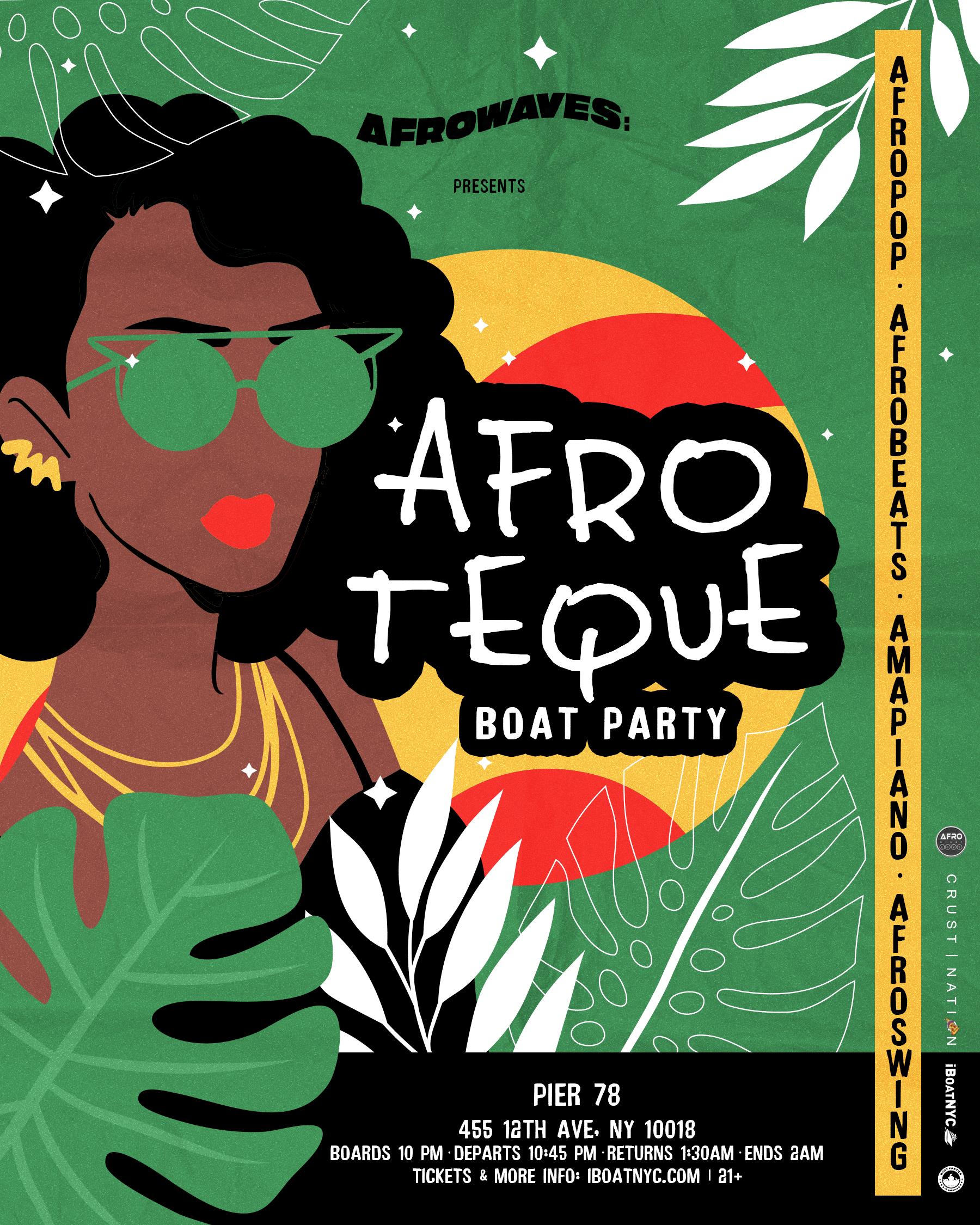 AFROWAVES: Afroteque Afrobeat Boat Party Yacht Cruise
