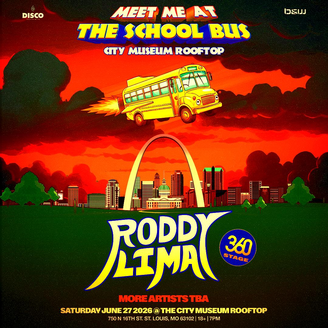 Meet Me at the School Bus ft. Roddy Lima - ST. LOUIS