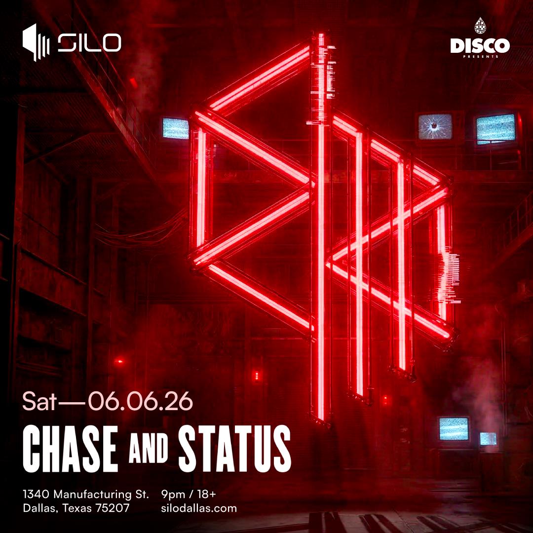 Chase & Status - DALLAS