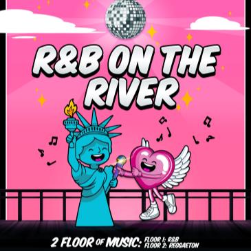 R&B on the RIVER - Hip Hop & R&B Boat Party Yacht Cruise NYC