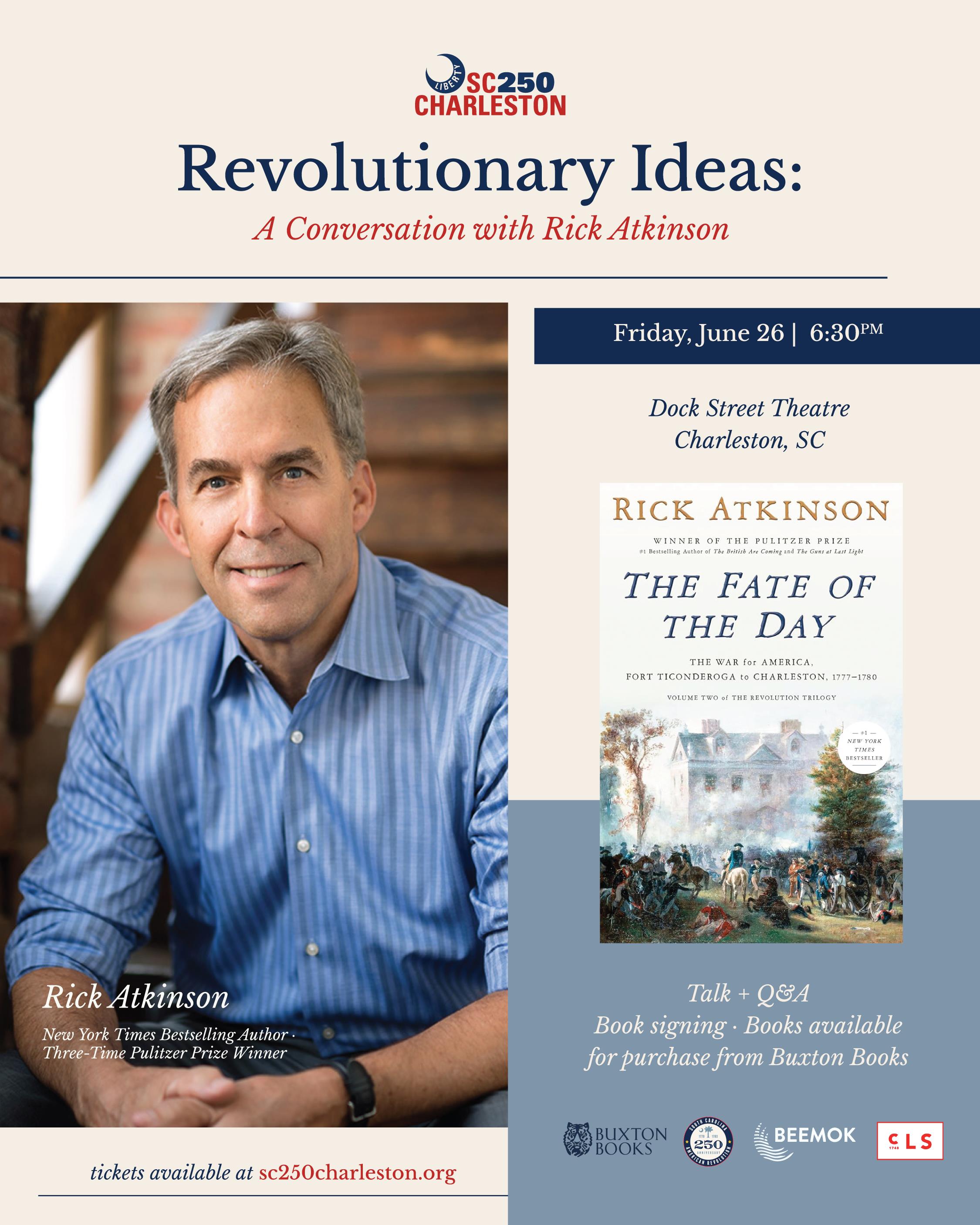 Revolutionary Ideas: A Conversation with Rick Atkinson