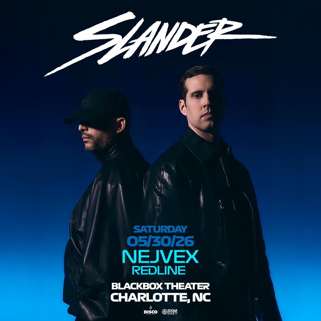 SLANDER - CHARLOTTE