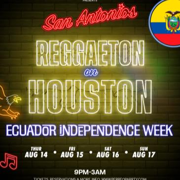 Ecuadorian Independence Week Reggaeton on Houston