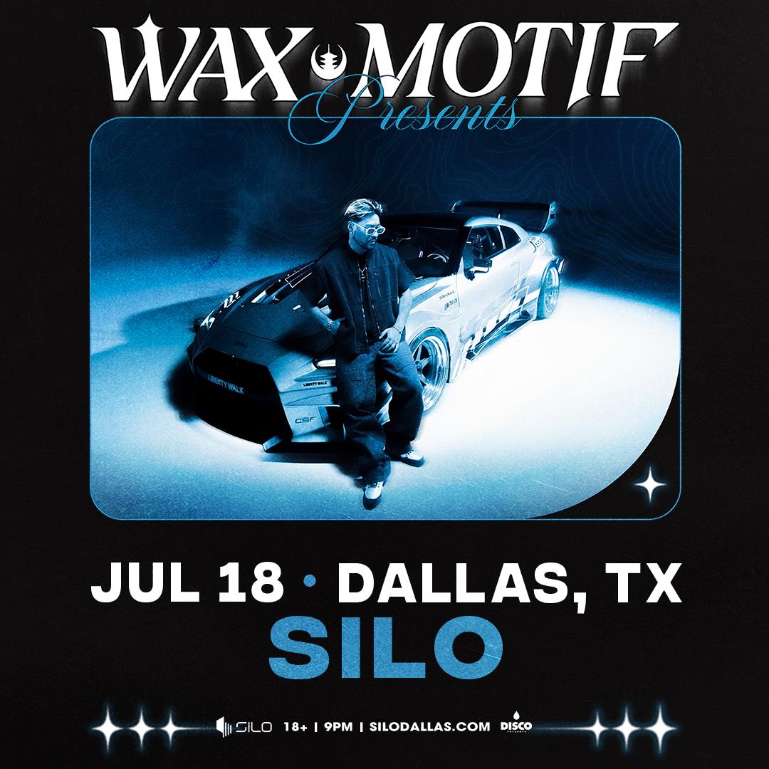 Wax Motif - DALLAS