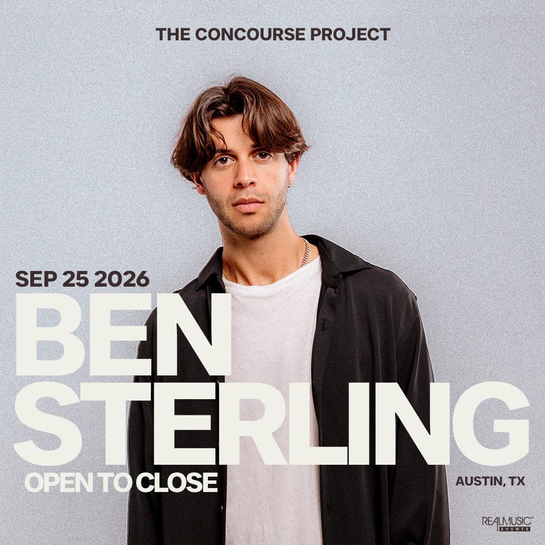 Ben Sterling (Open to Close) at The Concourse Project