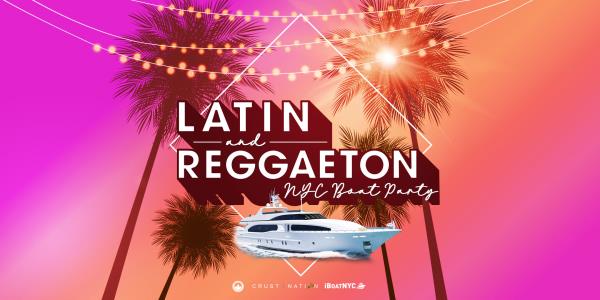 The #1 LATIN & REGGAETON Boat Party NYC Yacht Cruise