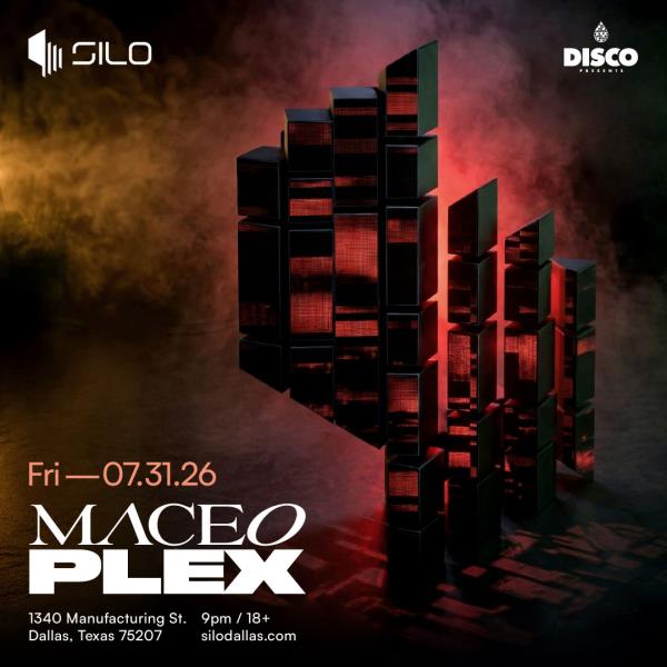 Maceo Plex - DALLAS