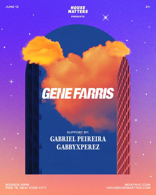 House Matters: GENE FARRIS Boat Party