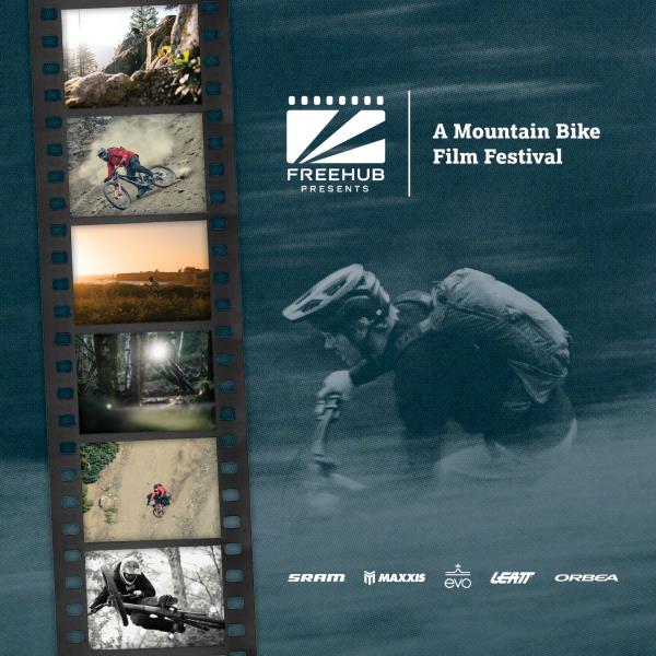 Freehub PRESENTS Mountain Bike Film Festival Premiere