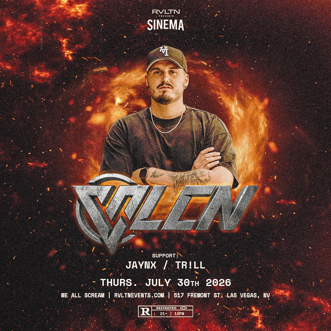 RVLTN Presents: SINEMA w/ VLCN + More! (21+)