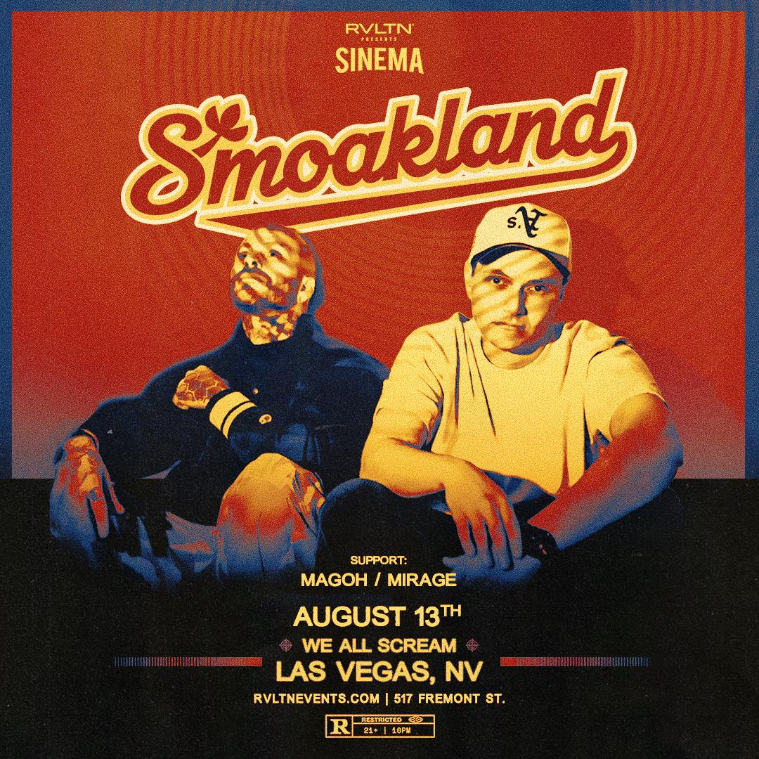 RVLTN Presents: SINEMA w/ SMOAKLAND  + More! (21+)