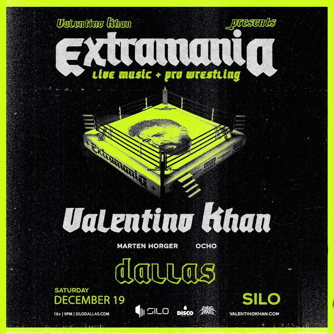 Valentino Khan presents EXTRAMANIA - DALLAS