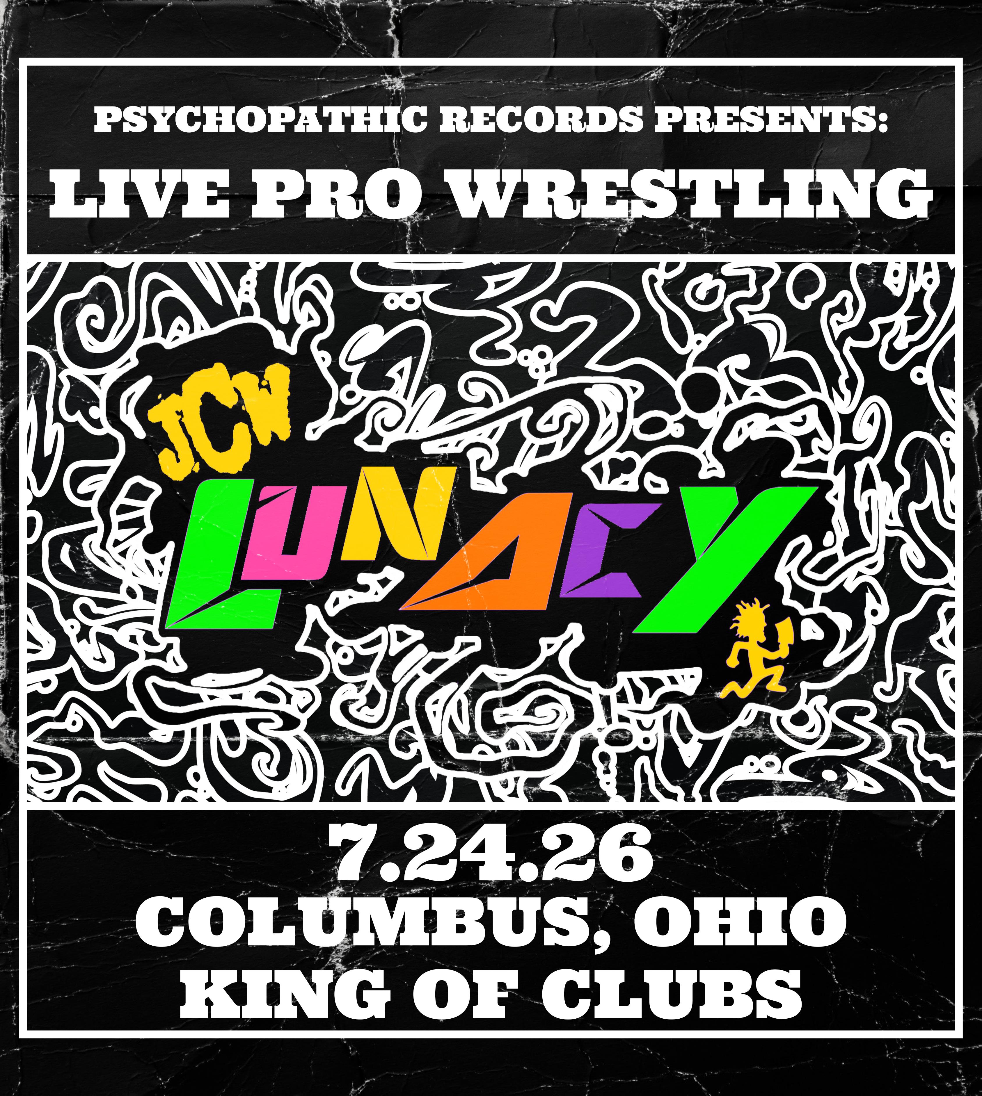 JCW Presents: Lunacy Live