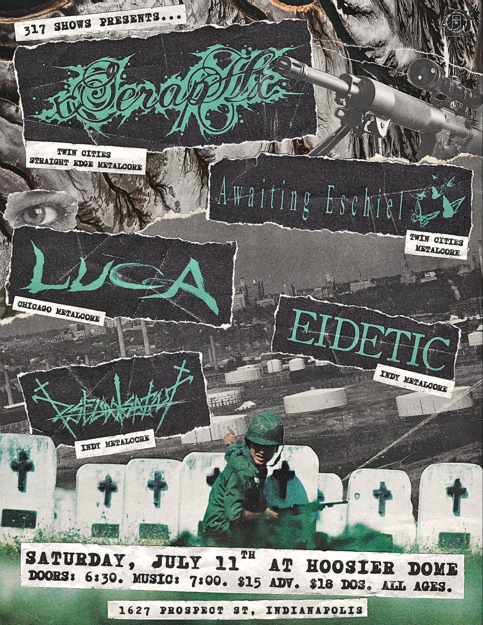xSeraphx, Awaiting Eschiel, LUCA, Eidetic, Pseudo-Saint