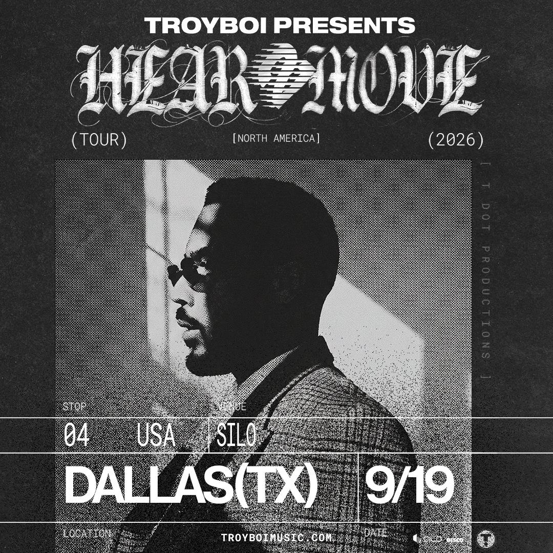 TroyBoi - Hear2Move - DALLAS