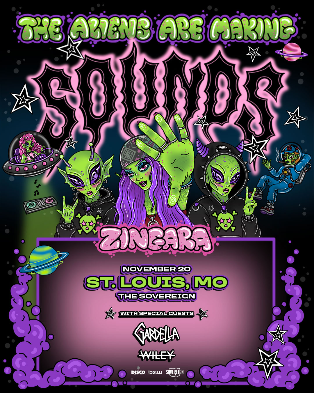 ZINGARA - The Aliens Are Making Sounds - ST. LOUIS