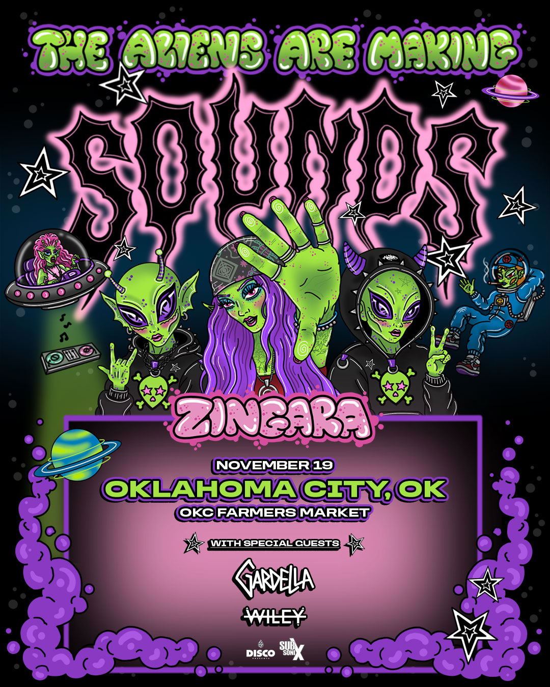 ZINGARA - The Aliens Are Making Sounds - OKC